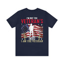 Empowered Veteran T-Shirt: Not the Veteran's Wife, I Am the Veteran