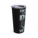 The Best Dad Raises a Veteran - 20oz Military Design Tumbler: 'Love, Support, and Service' - Black Background