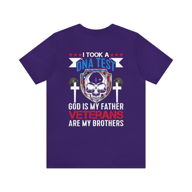 Spiritual Brotherhood: Military Design T-Shirt - 'I Took a DNA Test, God is My Father, Veterans are My Brothers