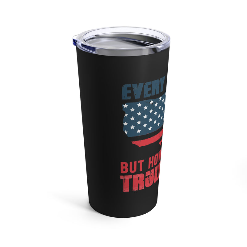 Every Man Dies, but How Many Truly Live? 20oz Military Design Tumbler - Black Background