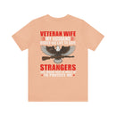 Military Design T-Shirt: Veteran Wife - Protected by a Hero, Loved by a Veteran