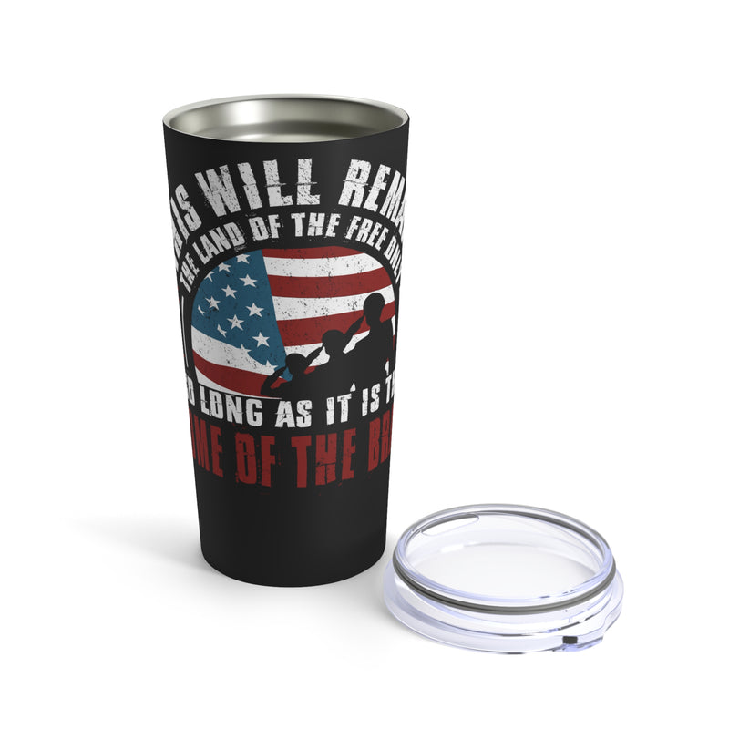 Land of the Free, Home of the Brave: 20oz Black Military Design Tumbler