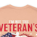 Empowered Veteran T-Shirt: Not the Veteran's Wife, I Am the Veteran