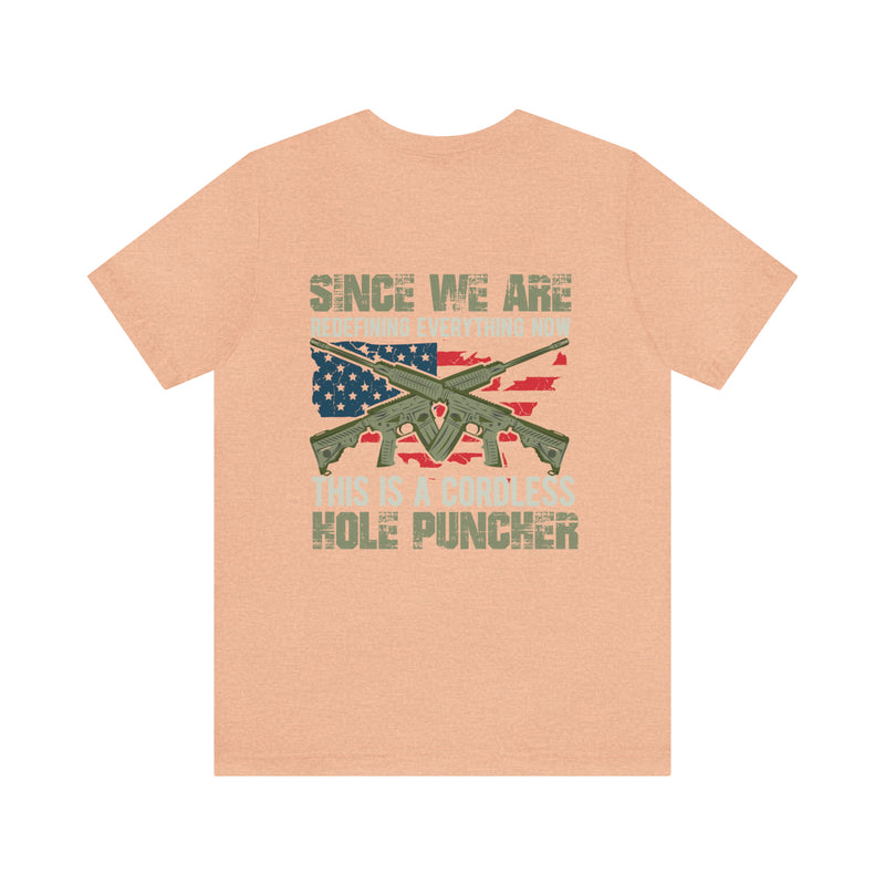 Innovation Unleashed: Cordless Hole Puncher - Redefining Convenience in Military Design T-Shirt