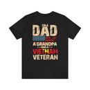 Proud Legacy: Dad, Grandpa, Vietnam Veteran - Military Design T-Shirt Celebrating Family and Service