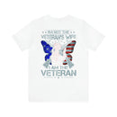 Empowered Veteran T-Shirt: I'm Not the Veteran's Wife, I Am the Veteran