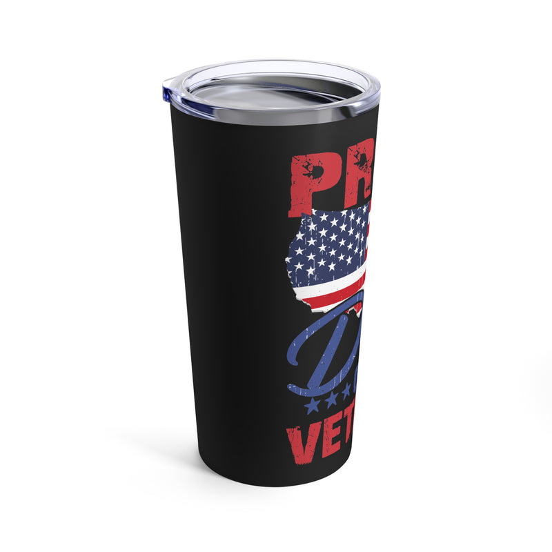 Proud Dad: 20oz Military Design Tumbler - Honoring My Veteran Child with Pride!