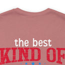 The Veteran's Legacy: Military Design T-Shirt - The Best Kind of Dad