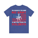 The Heart of the Army: Military Design T-Shirt - Soldiers Make the Army, Army Makes the Difference