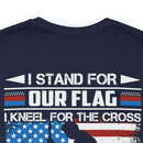 Patriotic Faith: Military Design T-Shirt - 'I Stand for Our Flag, I Kneel for the Cross - Proud Veteran, Blessed Christian'