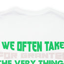 Gratitude Reminder: Military Design T-Shirt Honoring the Things We Often Take for Granted