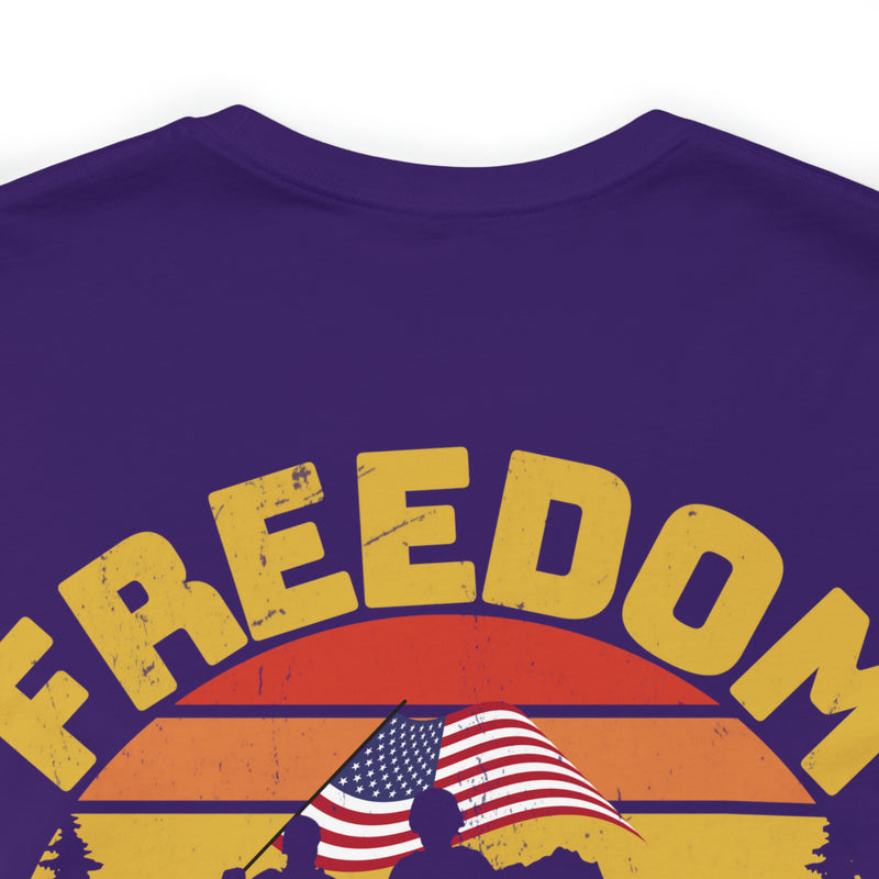 Sacrifice for Freedom: Military Design T-Shirt - Freedom Is Never Free