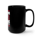 Unbreakable Bond: 15oz Military Design Black Mug - A Veteran Wife's Pride and Confidence in Her Hero!