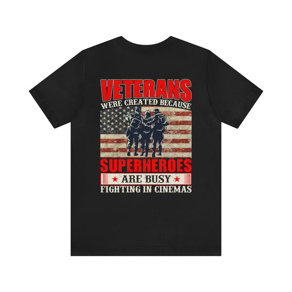 Unsung Heroes: Veterans Defending Our Freedom - Military Design T-Shirt Respecting Real-Life Superheroes