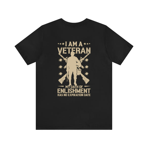 Combat-Inspired: I Am a Veteran - My Oath of Enlistment Has No Expiration Date T-Shirt