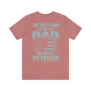 The Best Kind of Dad: Military Design T-Shirt Celebrating Veterans