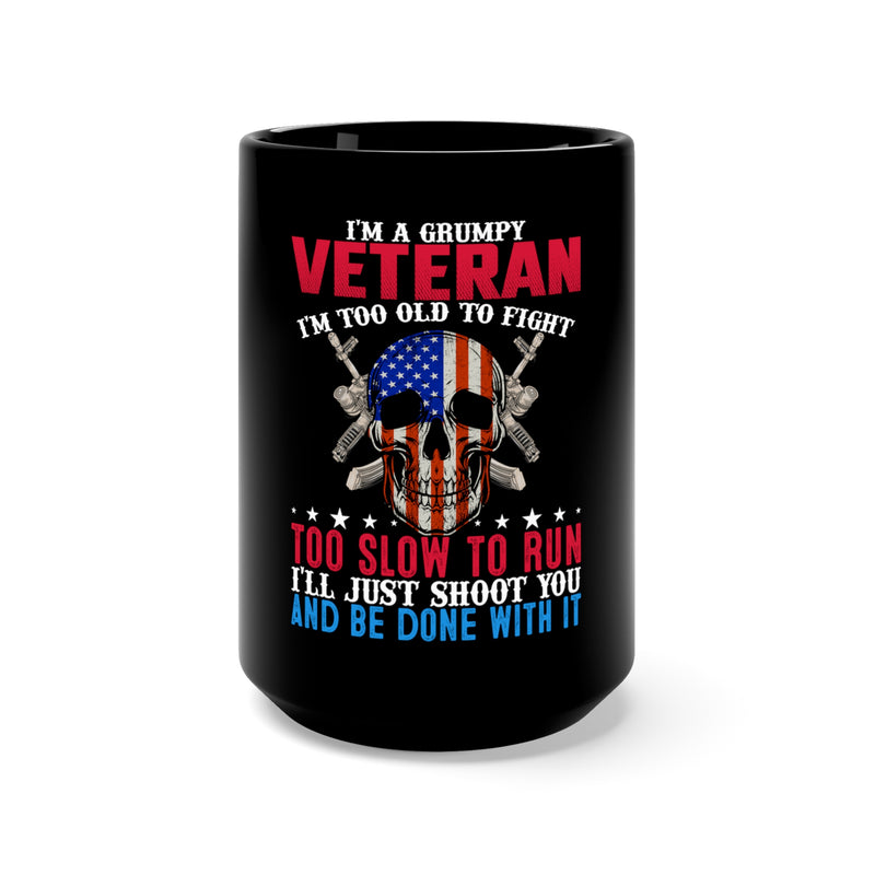 Grumpy Veteran's Brew: 15oz Black Military Design Mug - 'Old but Still Dangerous'