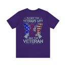 Empowered Veteran T-Shirt: I'm Not the Veteran's Wife, I Am the Veteran