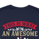 This is What an Awesome Veteran Looks Like: Military Design T-Shirt Celebrating Courage and Dedication
