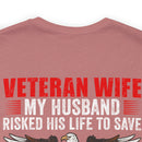 Military Design T-Shirt: Veteran Wife - Protected by a Hero, Loved by a Veteran