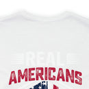 Real Americans Stand: Military Design T-Shirt for Patriot Warriors