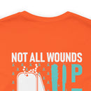 NOT ALL WOUNDS ARE VISIBLE PTSD design cotton T-Shirt