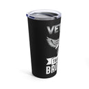 Gratitude to My Brothers in Arms: 20oz Black Military Design Tumbler - Celebrating the Bond of Veterans