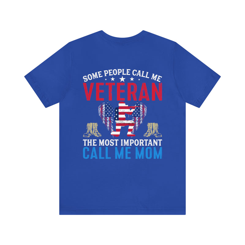 VETERAN: A Proud Title, But Mom is My Greatest Honor - Military Design T-Shirt