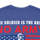 The Heart of the Army: Military Design T-Shirt - Soldiers Make the Army, Army Makes the Difference