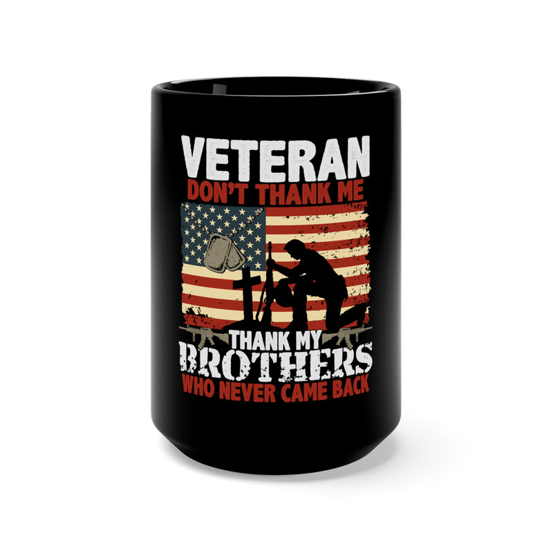 Sacrifice Remembered: 15oz Military Design Black Mug - Honoring Veterans and Their Fallen Comrades