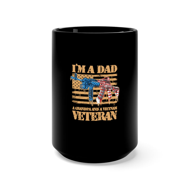 Dad, Grandpa, Vietnam Veteran 15oz Military Design Black Mug - Celebrate the Legacy of a Heroic Patriarch!