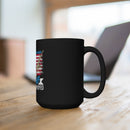 Red Friday: Remember Everyone Deployed - 15oz Military Design Black Mug