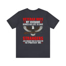 Military Design T-Shirt: Veteran Wife - Protected by a Hero, Loved by a Veteran