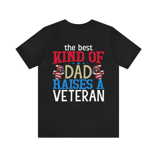 The Veteran's Legacy: Military Design T-Shirt - The Best Kind of Dad