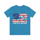 Veteran's Pride: 'A Day is 22 Too Many' Military Design T-Shirt