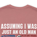 Underestimate No More: Military Design T-Shirt - U.S. Veteran, Proving Age Doesn't Define Valor