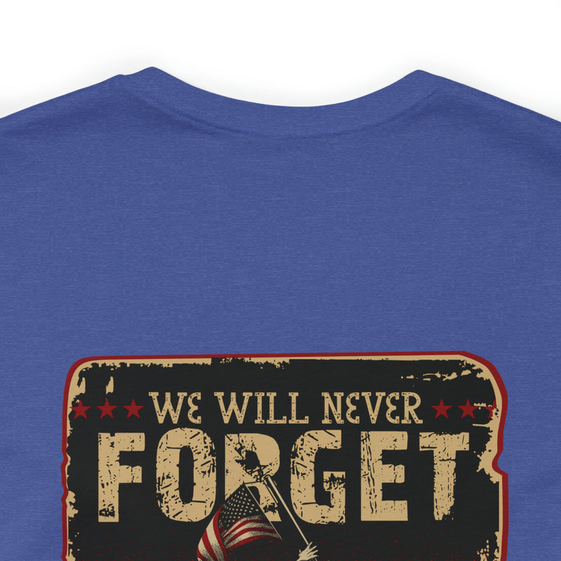 Forget Never: Memorial Day Tribute - Military Design T-Shirt for Remembrance