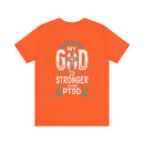 MY GOD IS STRONGER THAN PTSD Design Lightweight Retail Fit T-Shirt