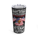 Proud Veteran: 20oz Military Design Tumbler with Grumpy & Sarcastic Allergy!