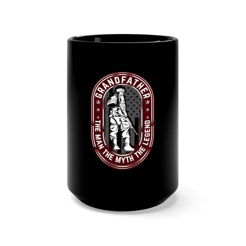 Grandfather: The Man, The Myth, The Legend 15oz Military Design Black Mug - Celebrate Grandpa's Legendary Status!