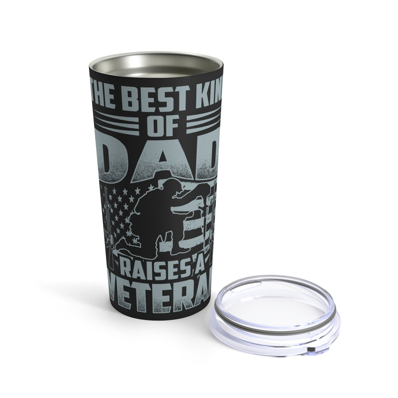 The Best Dad Raises a Veteran - 20oz Military Design Tumbler: 'Love, Support, and Service' - Black Background
