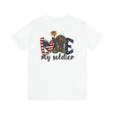 Love My Soldier: Military Design T-Shirt - Wear Your Support with Pride