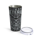 Sarcastic Veteran Vibes: 20oz Military Design Tumbler for the Witty and Wise