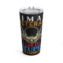 Sturdy Veteran: 20oz Black Military Design Tumbler - 'Fixing Stupid with a Punch'