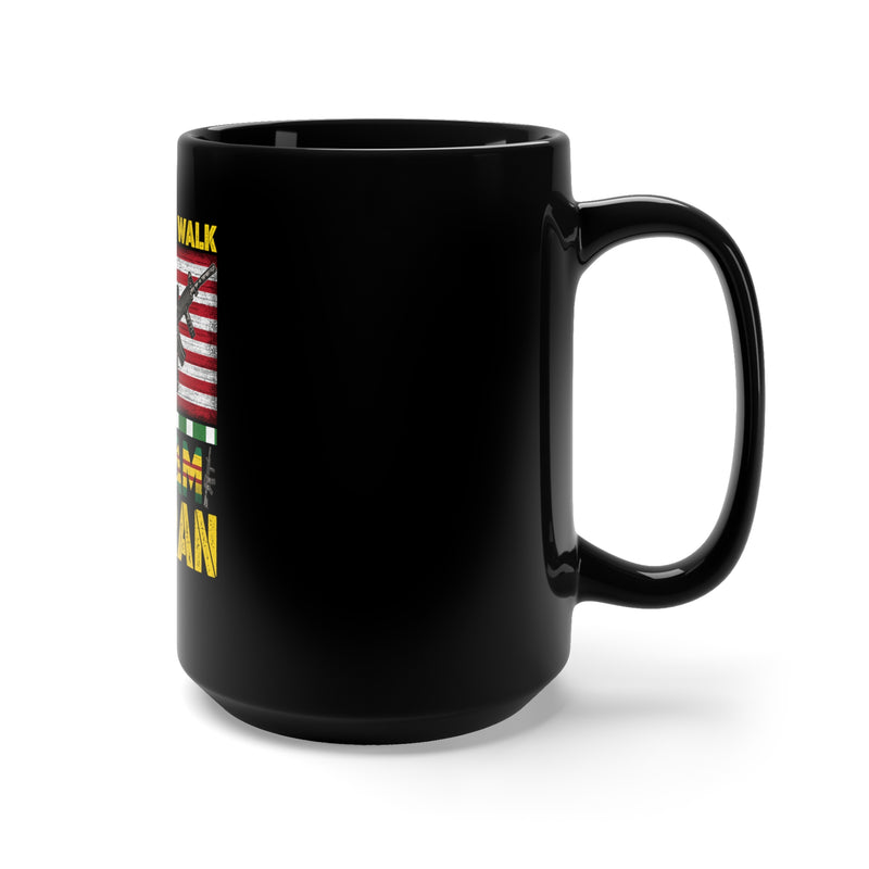 Proudly Display Your Service with the 15oz Military Design Black Mug - 'I Walked The Vietnam' Veteran Edition