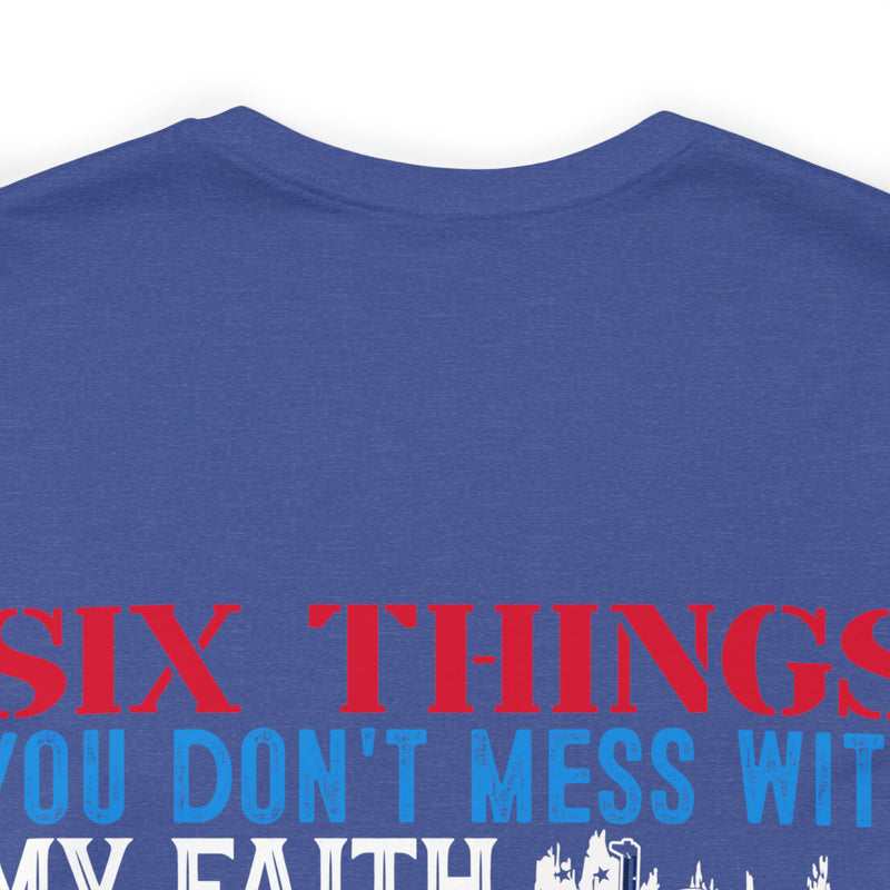 Defending Six Pillars: Military Design T-Shirt - Faith, Family, Liberty, Flag, Country, Gun
