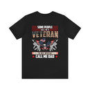 Dad: The Most Important Rank - Military Design T-Shirt