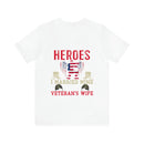 Military Design T-Shirt: Proud Veteran's Wife, Married to My Hero