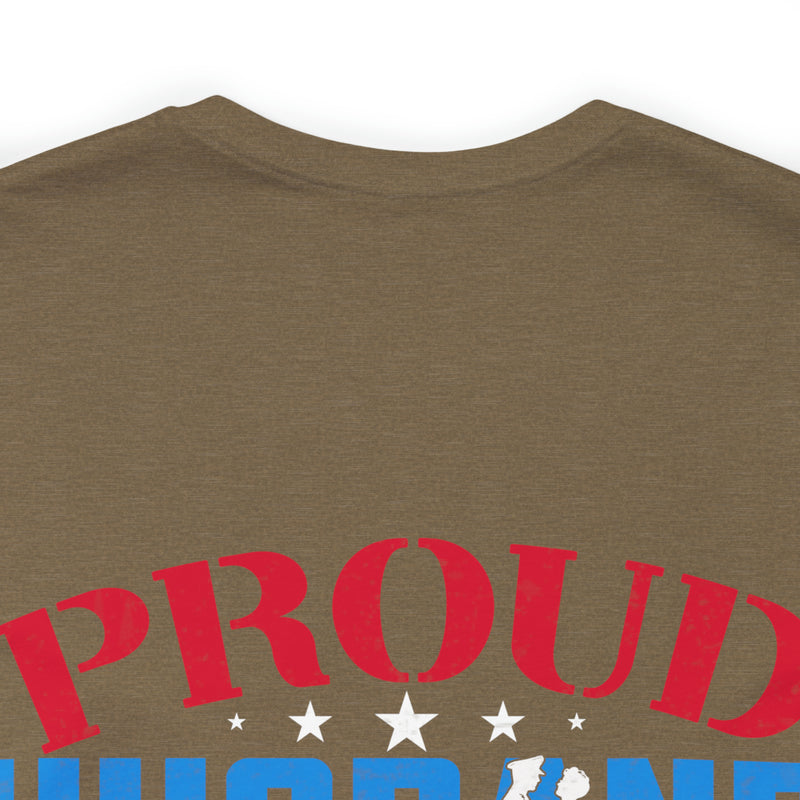 Supportive Spouse: Proud Husband of an Awesome and Sexy Veteran T-Shirt, A Proud Gift from Her