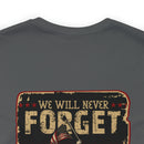 Forget Never: Memorial Day Tribute - Military Design T-Shirt for Remembrance